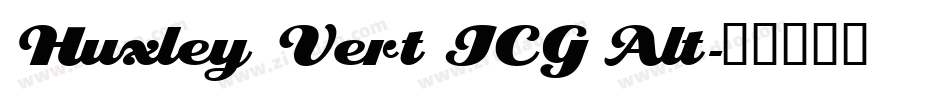 Huxley Vert ICG Alt字体转换